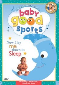 Baby Good Sports - Now I Lay Me Down to Sleep