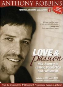 Anthony Robbins Personal Coaching Collection: Love and Passion - Your Journey to Lasting Connection
