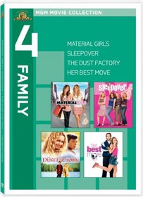 Material Girls / Sleepover / The Dust Factory / Her Best Move