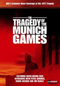 The Tragedy of the Munich Games
