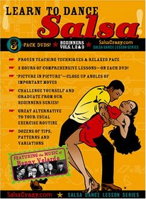 SalsaCrazy Presents: Learn to Salsa Dance, Beginners 3 Pack: The Complete Beginner Salsa Dancing Guide