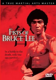THE FISTS OF BRUCE LEE