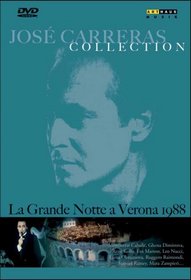 Jose Carreras Collection: La Grande Notte a Verona
