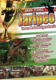 Jaripeos: Torneo de La Independencia - Gran Final