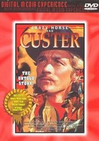 Crazy Horse and Custer: The Untold Story