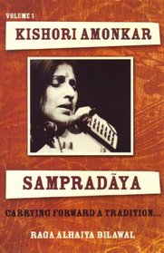 Sampradaya 1: Raga Alhaiya Bilawal