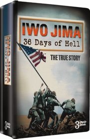 Iwo Jima: 36 Days of Hell