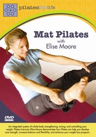 Elise Moore: Pilates for Life: Mat Pilates
