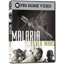 Malaria: Fever Wars