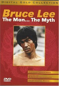 Bruce Lee:The Man the Myth