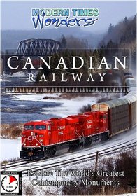 Modern Times Wonders  CANADIAN RAILWAY Canada