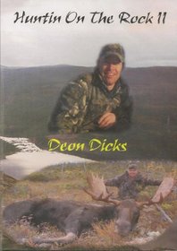 Huntin on the Rock Ii ~ Moose ~ Bear++ Hunting DVD NEW