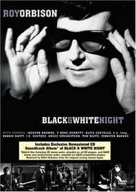 Roy Orbison - Black & White Night (DVD & SACD)