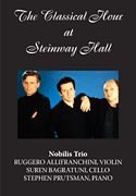 The Classical Hour at Steinway Hall: Nobilis Trio