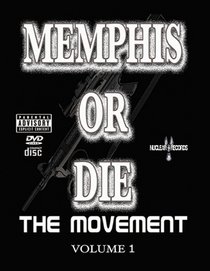 Memphis or Die: Movement, Vol. 1