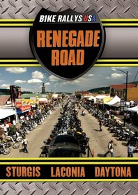Bike Rally USA: Renegade Roads