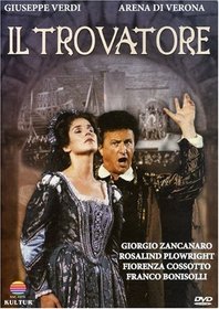 Verdi - Il Trovatore / Bonisolli, Plowright, Zancanaro, Cossotto, Washington, Giovaninetti, Verona Opera