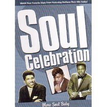 Soul Celebration! More Soul Baby!