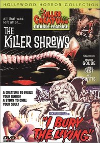 The Killer Shrews/I Bury the Living