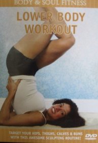 Lower Body Workout ~ Body and Souls Fitness ~ DVD ~