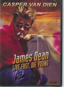 James Dean Live Fast, Die Young Casper Van Dien ~ SAME DAY SHIPPING ~