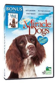 Miracle Dogs/Miracle Dogs Too