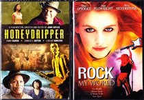 Honeydripper , Rock My World : Rock N Roll Music Theme Movie 2 Pack