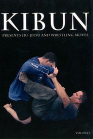 Kibun Jiu Jitsu and Wrestling Moves - Vol. 1