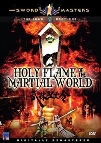Holy Flame of the Martial World **SHAW BROTHERS**
