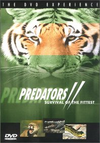 Predators 2: Survival of the Fittest