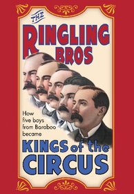 Ringling Brothers Kings of the Circus