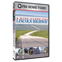 A Ride Along the Lincoln Highway