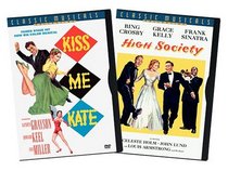 Kiss Me Kate / High Society (Two-Pack)