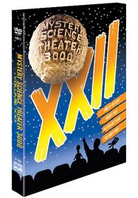 Mystery Science Theater 3000: Volume XXII