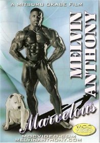 Melvin Anthony: Marvelous (Bodybuilding)
