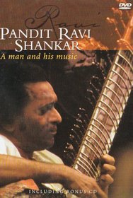 Pandit Ravi Shankar: A Man and His Music