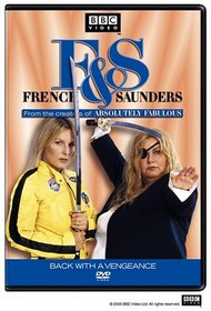 French & Saunders - Back with a Vengeance