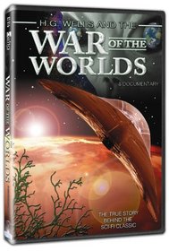 H.G. Wells and The War of the Worlds - A Documentary