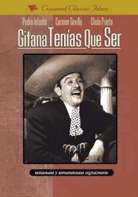 Gitana Tenias Que Ser (Spanish) (B&W)
