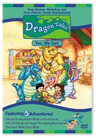 Dragon Tales - Yes, We Can