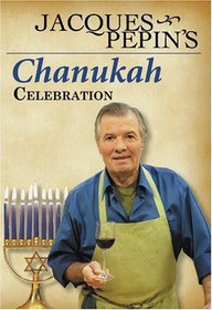 Jacques Pepin's Chanukah Celebration