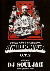 DJ Souljah: Amillionair O.T.2