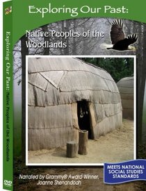 Exploring Our Past: Native Peoples of the Woodlands