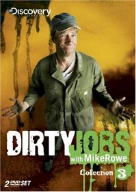 Dirty Jobs: Collection 3