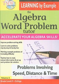 Algebra Word Problem Tutor: Speed Distance & Time