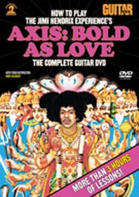 Guitar World -- How to Play the Jimi Hendrix Experiences Axis Bold As Love: The Complete Guitar DVD (DVD)