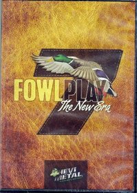 FOWLPLAY 7 - THE NEW ERA ~ Buck Gardner Calls ~ FP7-DVD ~ Hunting DVD new