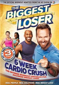 Biggest Loser: 6 Week Cardio Crush