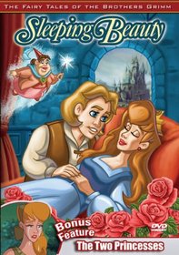 The Brothers Grimm: Sleeping Beauty/The Two Princesses