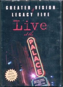 Greater Vision & Legacy Five Live at the Palace Canton OH 2002